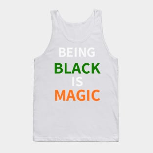 (BEING) BLACK (IS) MAGIC - FAMU Tank Top